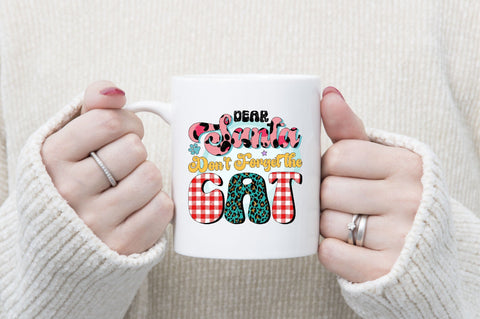 Dear Santa Don't Forget the Cat Sublimation SVGArt 