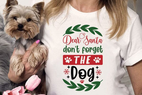Dear Santa Dont Forget The Dog SVG Angelina750 