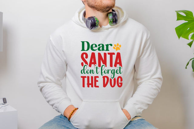 Dear santa don't forget the dog SVG SVG DESIGNISTIC 