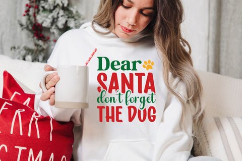 Dear santa don't forget the dog SVG SVG DESIGNISTIC 