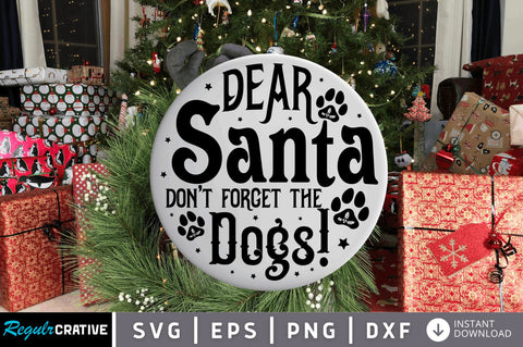Dear santa dont SVG Design SVG Regulrcrative 