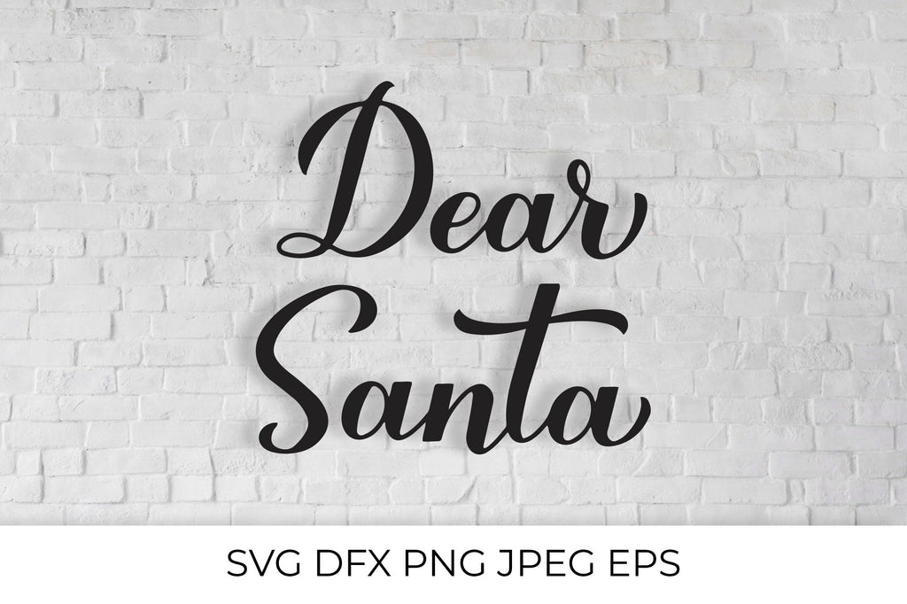 Dear Santa hand lettering. Christmas calligraphy - So Fontsy