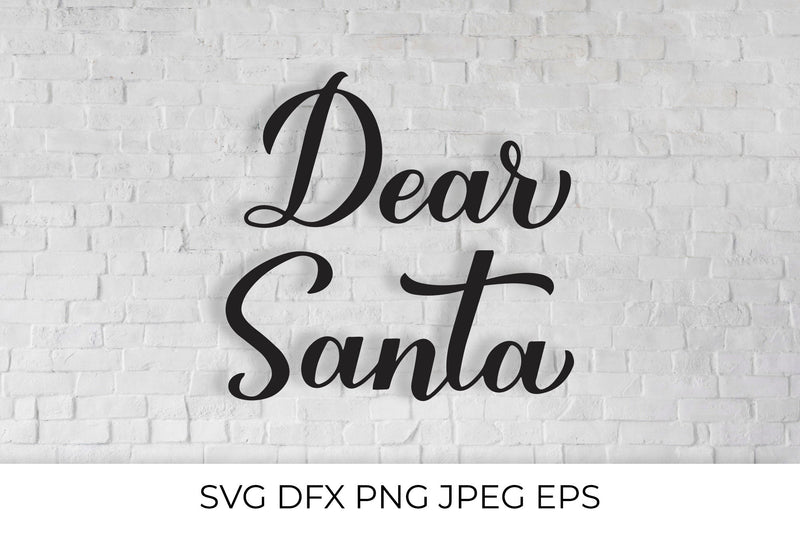Dear Santa hand lettering. Christmas calligraphy SVG LaBelezoka 