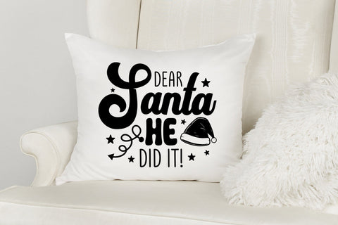 Dear Santa He Did It SVG, Christmas SVG SVG CraftLabSVG 