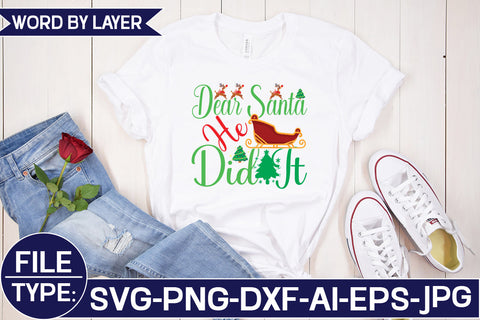 Dear Santa He Did It SVG Cut File SVG Studio Innate 