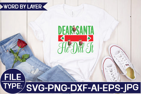 Dear Santa He Did It SVG Cut File SVG Studio Innate 