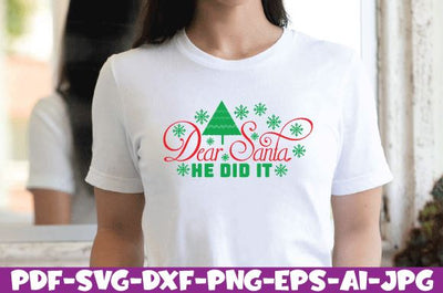 dear santa, he did it SVG farhad farhad 