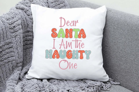 Dear Santa I Am the Naughty One PNG Sublimation Jagonath Roy 