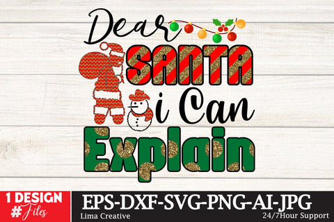 Dear Santa i Can Explain Sublimation Design Sublimation Insomnia Std 