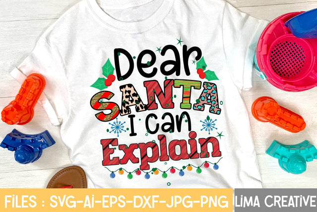 Dear Santa i Can Explain Sublimation Sublimation Insomnia Std 