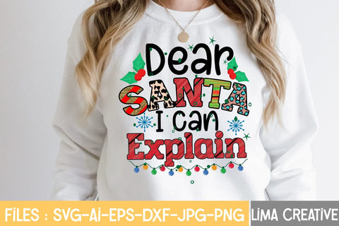 Dear Santa i Can Explain Sublimation Sublimation Insomnia Std 