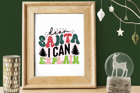 dear santa i can explain Sublimation SVGArt 