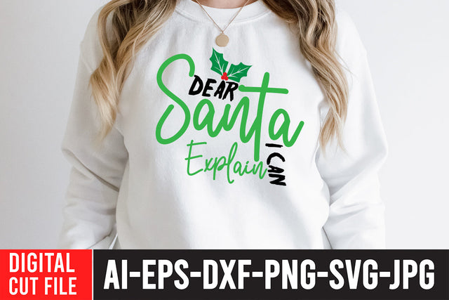 Dear Santa i Can Explain SVG Cut File , Dear Santa i Can Explain SVG Quotes SVG BlackCatsMedia 