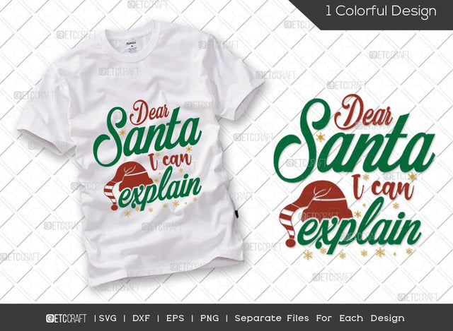 Dear Santa I Can Explain SVG Cut File | Dear Santa Svg | Santa Hat Svg | Santa Svg | Family Christmas Svg | Merry Christmas Svg | Christmas T-shirt Design SVG ETC Craft 