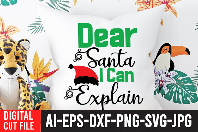 Dear Santa i Can Explain SVG Cut File SVG BlackCatsMedia 