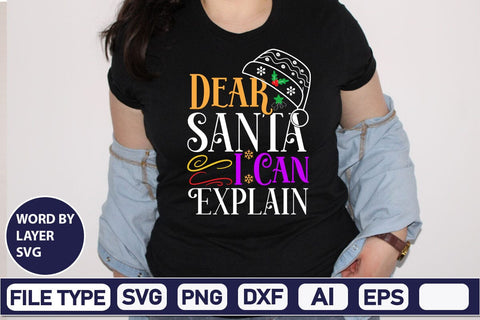 Dear Santa I Can Explain SVG Cut File SVG DesignPlante 503 