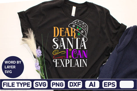Dear Santa I Can Explain SVG Cut File SVG DesignPlante 503 