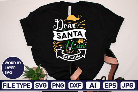 Dear Santa I Can Explain SVG Cut File SVG DesignPlante 503 