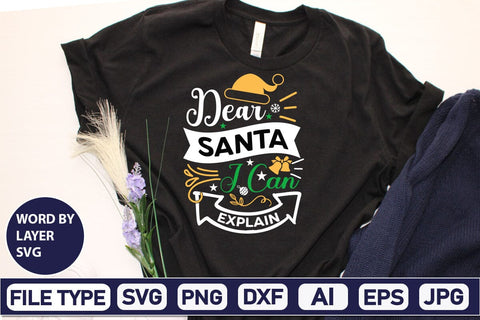 Dear Santa I Can Explain SVG Cut File SVG DesignPlante 503 