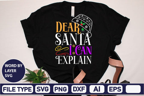 Dear Santa I Can Explain SVG Cut File SVG DesignPlante 503 