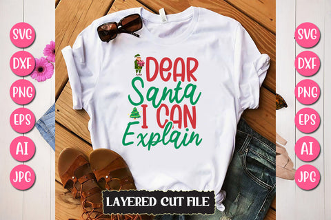Dear Santa I Can Explain SVG Cut File SVG Newmockups 
