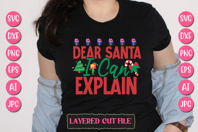 Dear Santa I Can Explain SVG Cut File SVG Newmockups 