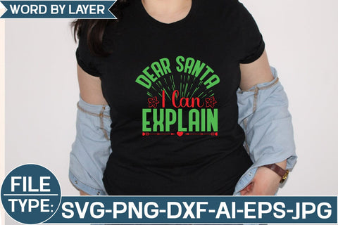Dear Santa I Can Explain SVG Cut File SVG Studio Innate 