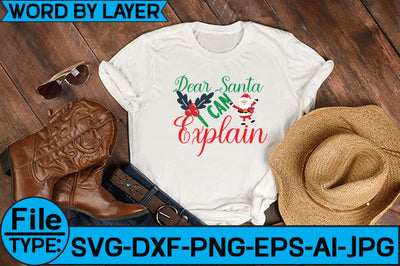 Dear Santa, I Can Explain SVG Cut File SVG Studio Innate 