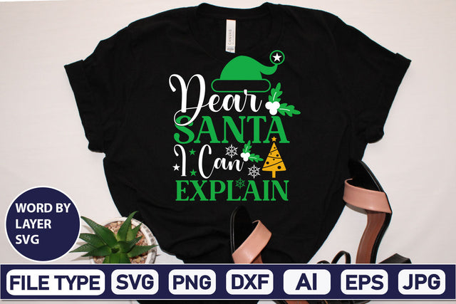 Dear Santa I Can Explain SVG Cut File SVGs,Quotes and Sayings,Food & Drink,On Sale, Print & Cut SVG DesignPlante 503 