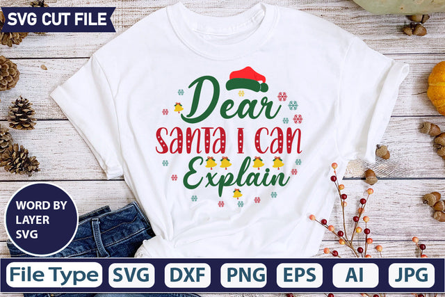 DEAR SANTA I CAN EXPLAIN SVG CUT FILE,SVGs,quotes-and-sayings,food-drink,mini-bundles,print-cut,on-sale, SVG DesignPlante 503 