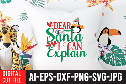 Dear Santa i Can Explain SVG Design SVG BlackCatsMedia 