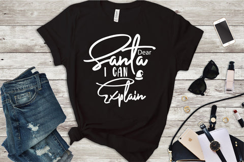 Dear Santa I Can Explain SVG nirmal108roy 