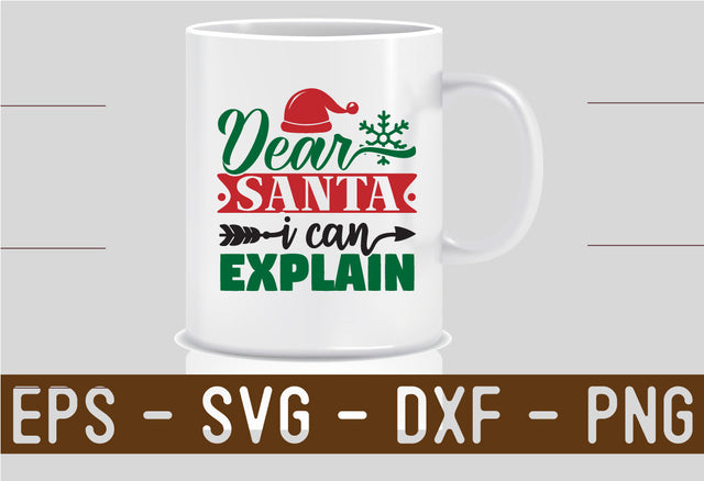 Dear-Santa-I-can-Explain SVG SVG CraftingStudio 