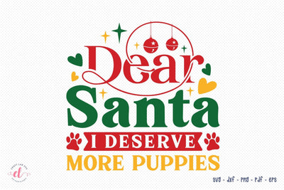 Dear Santa I Deserve More Puppies, Christmas Dog SVG SVG CraftLabSVG 