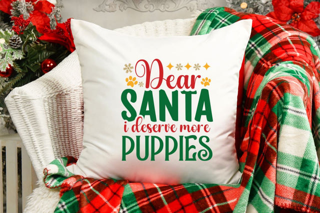 Dear santa i deserve more puppies SVG SVG DESIGNISTIC 