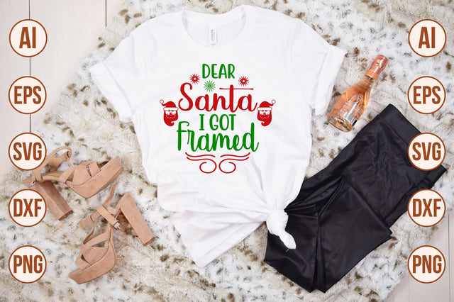 Dear Santa I Got Framed svg SVG shah alam 