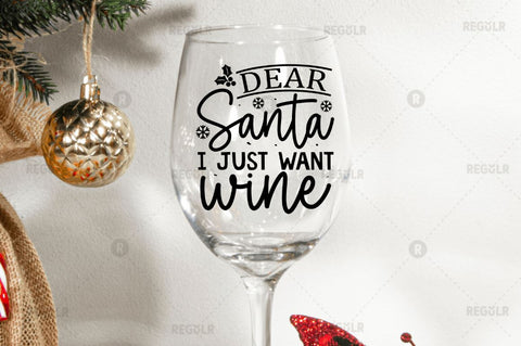 Dear Santa I just want wine SVG SVG Regulrcrative 
