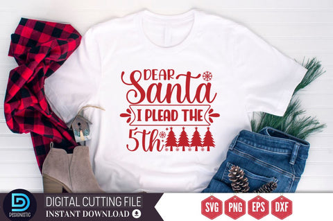 Dear santa i plead the 5th SVG, Dear santa i plead the 5th SVG DESIGNISTIC 