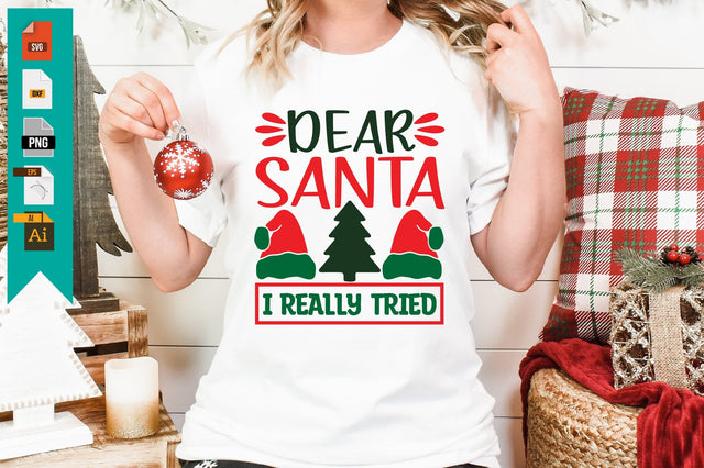 Dear Santa I Really Tried SVG Craftlabsvg24 