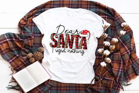 Dear Santa I Regret Nothing, Funny Christmas PNG Sublimation CraftLabSVG 