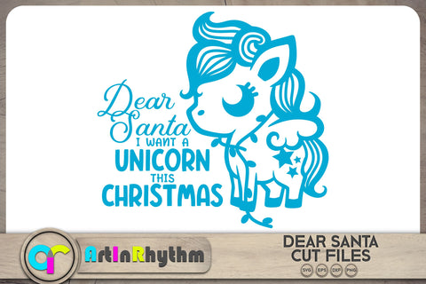 Dear Santa I want a Unicorn this Christmas SVG SVG Artinrhythm shop 