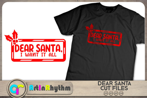 Dear Santa I want it all / Christmas SVG SVG Artinrhythm shop 