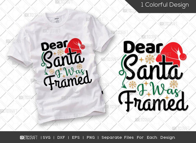 Dear Santa I Was Framed SVG Cut File | Kids Christmas Svg | Family Christmas Svg| Merry Christmas Svg | Holiday Svg | Christmas Svg | T-shirt Design SVG ETC Craft 