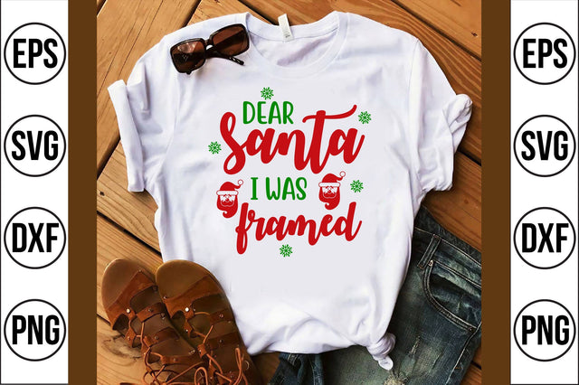 dear santa i was framed svg SVG shah alam 