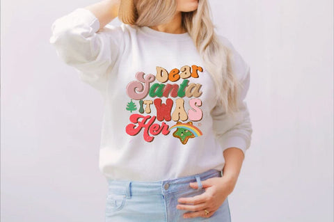 Dear Santa It Was Her Sublimation SVGArt 