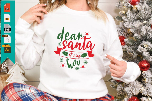 Dear Santa It Was Her SVG Craftlabsvg24 