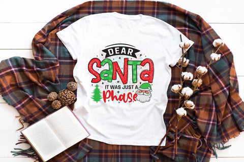 Dear Santa It Was Just a Phase PNG Sublimation Sublimation CraftLabSVG 