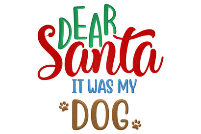 Dear Santa It Was My Dog Embroidery/Applique DESIGNS embroidery-workshop 