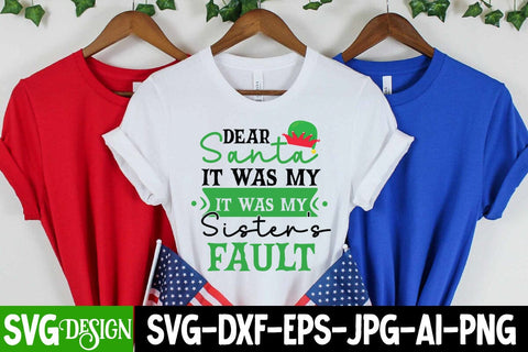 Dear Santa It Was My Sister's Fault SVG Cut File , Dear Santa It Was My Sister's Fault SVG Design, Dear Santa It Was My Sister's Fault SVG Cutting File SVG BlackCatsMedia 