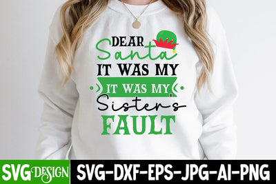 Dear Santa It Was My Sister's Fault SVG Cut File , Dear Santa It Was My Sister's Fault SVG Design, Dear Santa It Was My Sister's Fault SVG Cutting File SVG BlackCatsMedia 